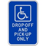 Accessible Drop-Off and Pick-Up Sign